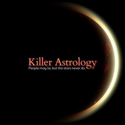 Killer Astrology
