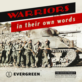 Warriors In Their Own Words | First Person War Stories