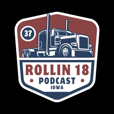 Rollin' 18 Podcast Rollin' 18 Podcast