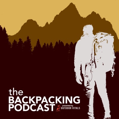 The Backpacking Podcast presented by Outdoor Vitals