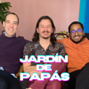 Jardín de Papás - Jaiden Martínez, Juan Tenreiro y Mike González