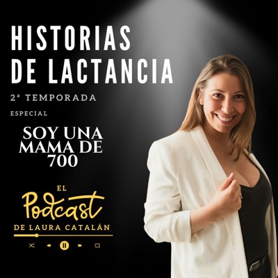 HISTORIAS DE LACTANCIA HISTORIAS DE LACTANCIA