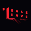 Please Leave - Courtney Eck