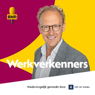Werkverkenners | BNR Werkverkenners | BNR