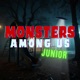 Monsters Among Us Junior