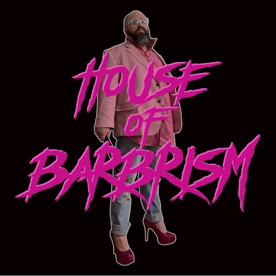 House of Barbrism