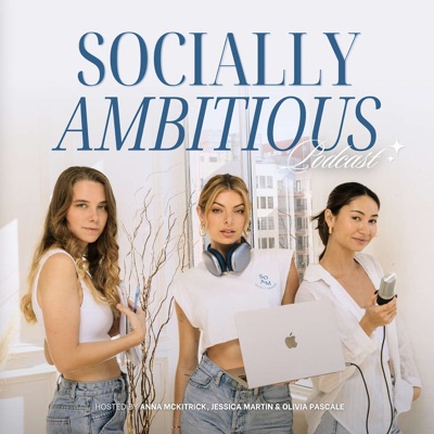 Socially Ambitious Podcast