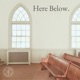 Here Below