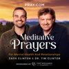 Meditative Prayers by Pray.com - Pray.com