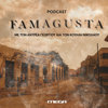 Famagusta: The Official Podcast - Alter Ego Media