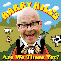 Are We There Yet? with Harry Hill - Wednesday 24th April!
