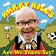 Harry Hill's 'Are We There Yet?'