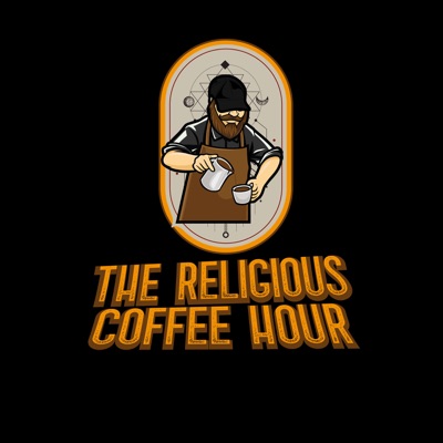 The Religious Coffee Hour