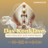 Das Konklave - Der Podcast zur Papstwahl - DOMRADIO.DE