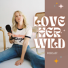 Love Her Wild - Brooke Carver