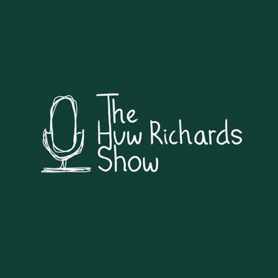 The Huw Richards Show The Huw Richards Show