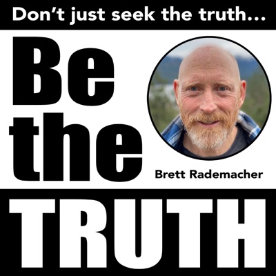 Be the TRUTH