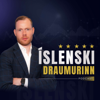 Íslenski Draumurinn - Íslenski Draumurinn