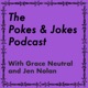 The Pokes & Jokes Podcast