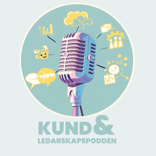 Kund och Ledarskapspodden 