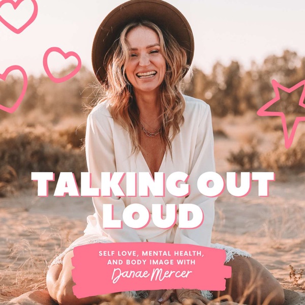 Talking Out Loud with Danae image