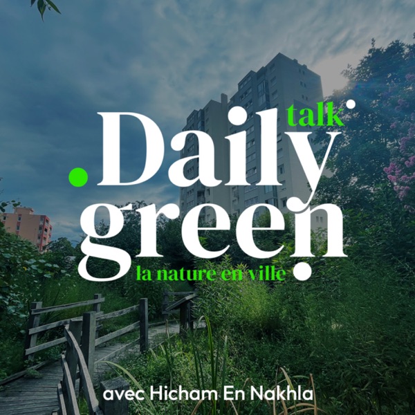Daily Green - La nature en ville