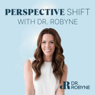 Perspective Shift with Dr. Robyne podcast artwork