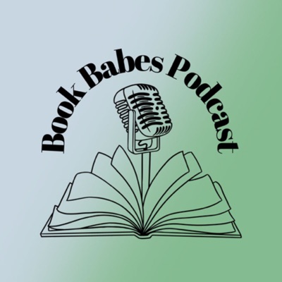 Book Babes Podcast:Book Babes Podcast