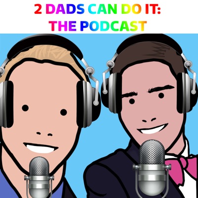 2 Dads Can Do It: An LGBT Adoption Podcast (Episode 4: Stage 1 and Training sessions)