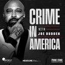 Crime in America with Joe Budden podcast artwork