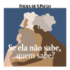 Se ela não sabe, quem sabe? - Folha de S.Paulo