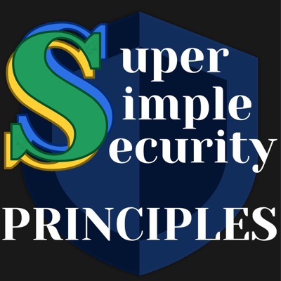 Super Simple Security Principles