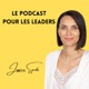 Le Podcast pour les Leaders