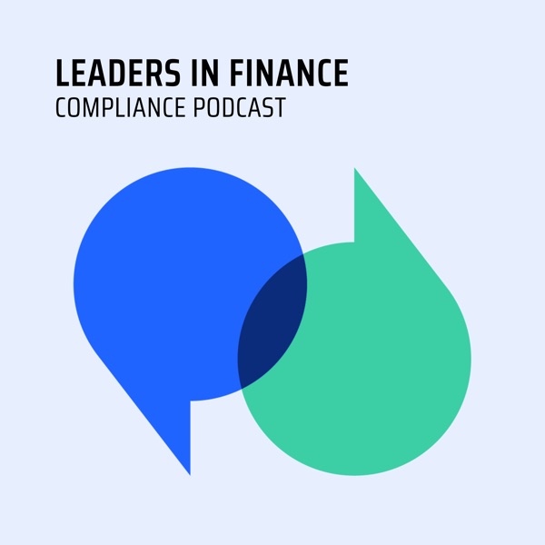 Leaders in Finance Compliance Podcast: ervaringen van experts uit de Nederlandse financiële sector