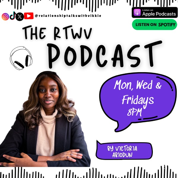 The R.T.W.V Podcast