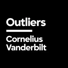 Cornelius Vanderbilt: The First Tycoon [Outliers] artwork