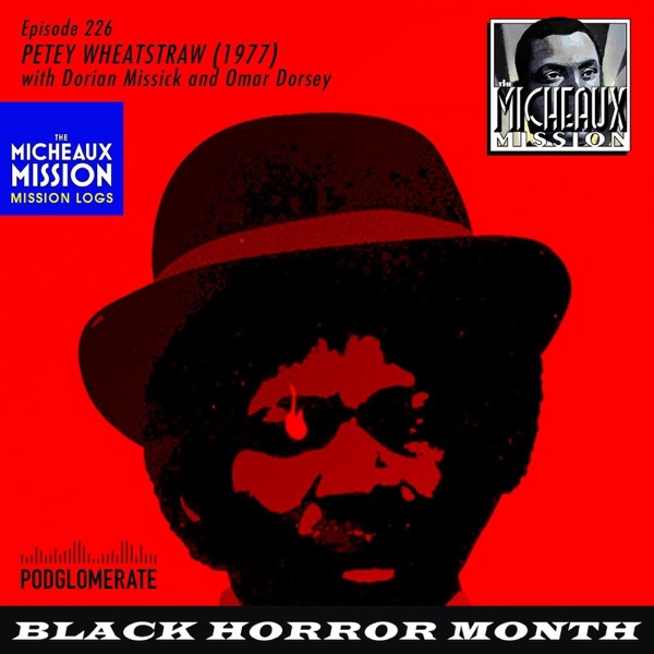 MISSON LOGS: Petey Wheatstraw with Dorian Missick and Omar Dorsey photo