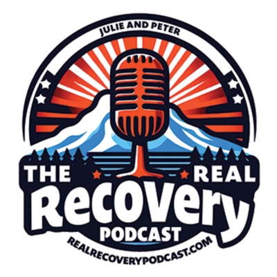 Real Recovery Podcast Real Recovery Podcast