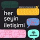 Her Şeyin İletişimi