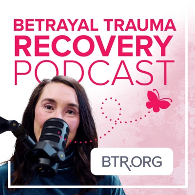 Betrayal Trauma Recovery - BTR.ORG