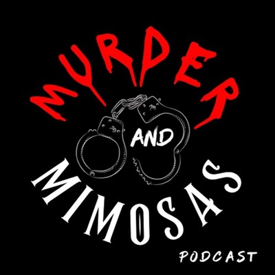 Murder and Mimosas Podcast