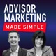 Advisor Marketing Made Simple