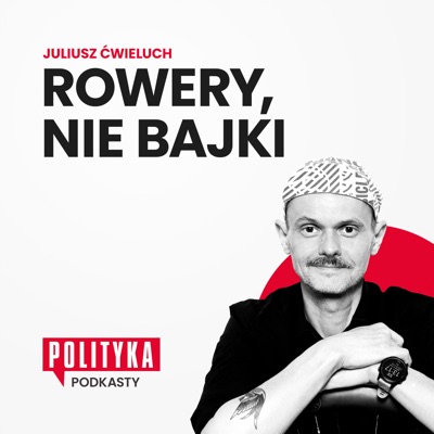 Rowery, nie bajki Rowery, nie bajki