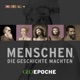 GEO Epoche - Menschen, die Geschichte machten