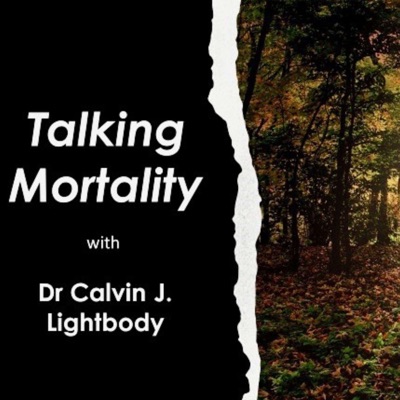 The Talking Mortality Podcast