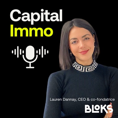 Capital Immo: le rendez-vous des meilleurs investisseurs immobiliers:Lauren Dannay