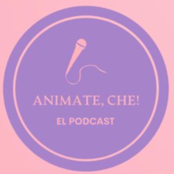 Animate, Che!