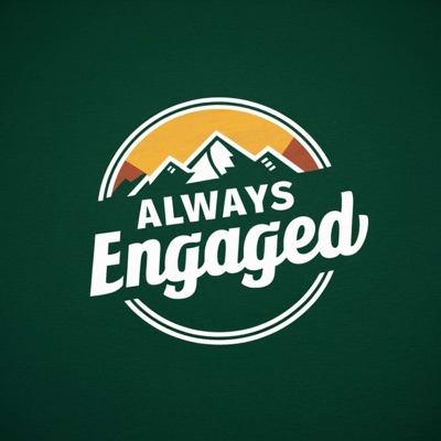 Always Engaged:Always Engaged