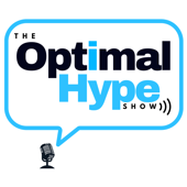 The Optimal Hype Show