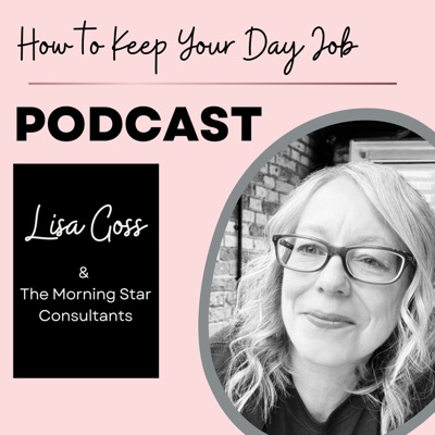 How To Keep Your Day Job, With The Morning Star Consultants